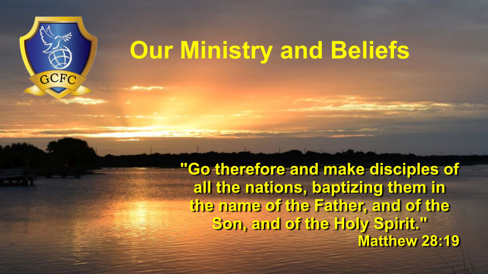 our ministry and beliefs matt. 28:26